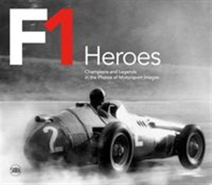 Obrazek F1 Heroes Champions and Legends in the Photos of Motorsport Images
