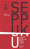 Seppuku ja... - Luiza Kliczkowska -  books from Poland