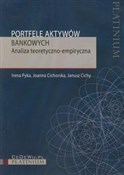 Portfele a... - Irena Pyka, Joanna Cichorska, Janusz Cichy -  books in polish 