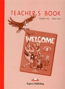 Obrazek Welcome 2 Teacher's Book Szkoła podstawowa