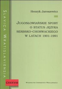 Picture of Jugosłowiańskie spory o status języka serbsko chorwackiego w latach 1901 - 1991