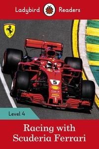 Obrazek Racing with Scuderia Ferrari Ladybird Readers Level 4