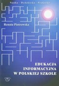 Edukacja i... - Renata Piotrowska -  foreign books in polish 