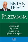 polish book : Przemiana ... - Brian Tracy