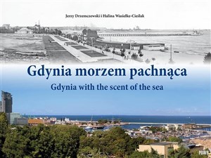 Obrazek Gdynia morzem pachnąca cz.1