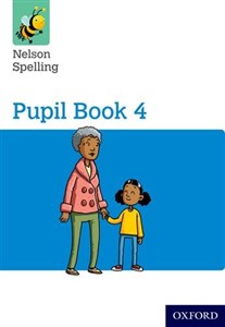 Obrazek Nelson Spelling Pupil Book 4 Year 4/P5