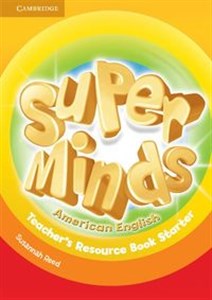 Picture of Super Minds American English Starter Teacher's Resource Book