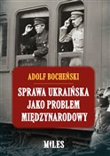 Sprawa ukr... - Adolf Bocheński -  foreign books in polish 