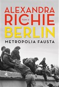 Berlin Met... - Aleksandra Richie -  Książka z wysyłką do UK