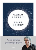 Białe dziu... - Carlo Rovelli -  books from Poland