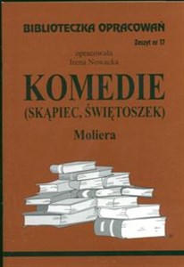 Picture of Biblioteczka Opracowań Komedie Skąpiec Świetoszek Moliera Zeszyt nr 17