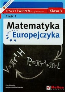 Picture of Matematyka Europejczyka 3 Zeszyt ćwiczeń Część 1 Gimnazjum