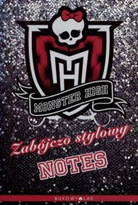 Picture of Monster High Zabójczo stylowy notes