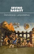 Polska książka : Demokracja... - Irving Babbitt
