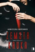 Książka : Zemsta Kru... - Agnieszka Bruckner