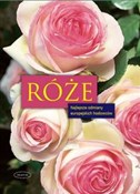 polish book : Róże - Angelika Throll, Jurgen Wolff