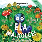 Ela ma kol... - Edyta Tubacka -  books from Poland