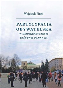 Picture of Partycypacja obywatelska w demokratycznym państwie