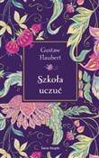 Szkoła ucz... - Gustaw Flaubert -  Polish Bookstore 