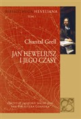 Polska książka : Jan Heweli... - Chantal Grell