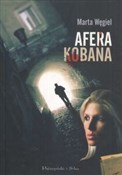 Afera Koba... - Marta Węgiel -  books from Poland