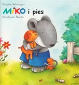 Miko i pie... - Brigite Weninger -  Polish Bookstore 