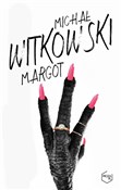 Książka : Margot - Michał Witkowski