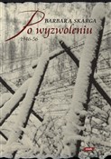 polish book : Po wyzwole... - Barbara Skarga