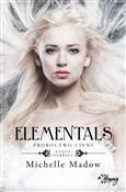 Elementals... - Michelle Madow -  books from Poland