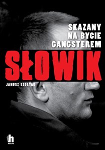 Picture of Słowik Skazany na bycie gangsterem