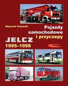 Pojazdy sa... - Wojciech Połomski -  Polish Bookstore 