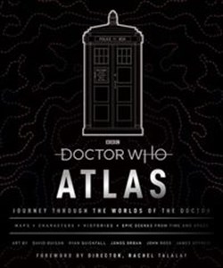 Obrazek Doctor Who Atlas Journey Through the Worlds of the Doctor