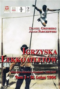 Picture of Igrzyska lekkoatletów. T.3 t. Louis 1904