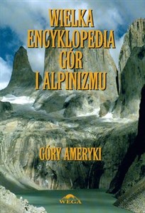Obrazek Wielka encyklopedia gór i alpinizmu Tom 4