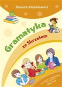 Książka : Gramatyka ... - Danuta Klimkiewicz