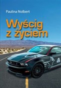 polish book : Wyścig z ż... - Paulina Nolbert