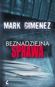 Beznadziej... - Mark Gimenez -  books in polish 