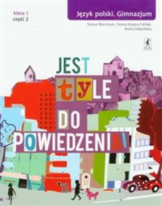 Picture of Jest tyle do powiedzenia 1 Język polski Podręcznik Część 2 Gimnazjum