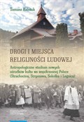 Polska książka : Drogi i mi... - Tomasz Kalniuk