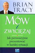 Mów i zwyc... - Brian Tracy -  Polish Bookstore 