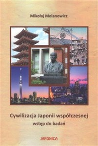 Obrazek Cywilizacja Japonii współczesnej Wstęp do badań