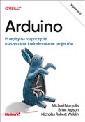 Arduino Pr... - Margolis Michael, Jepson Brian, Robert Weldin Nicholas -  books in polish 