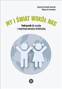 My i świat... - Agnieszka Borowska-Kociemba, Małgorzata Krukowska -  books in polish 