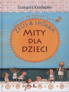 Picture of Zeus & spółka. Mity dla dzieci