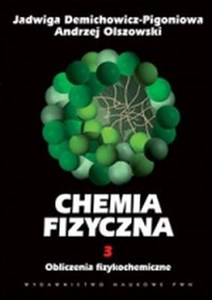 Picture of Chemia fizyczna Tom 3