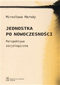Książka : Jednostka ... - Mirosława Marody