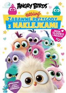 Obrazek Angry Birds. Hatchlings. Zabawne przygody z naklejkami