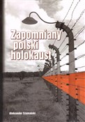 Zapomniany... - Aleksander Szumański -  foreign books in polish 