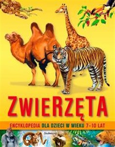 Picture of Zwierzęta Encyklopedia dla dzieci w wieku 7-10 lat