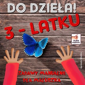 Obrazek Do dzieła 3-latku